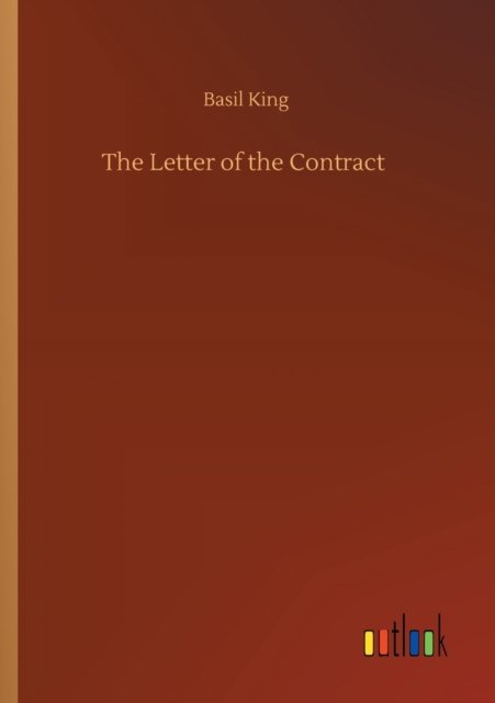 Cover for Basil King · The Letter of the Contract (Paperback Book) (2020)