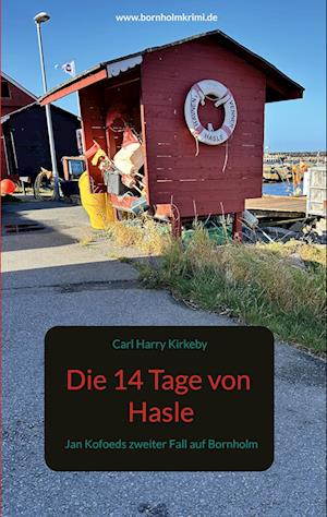 Cover for Carl Harry Kirkeby · Die 14 Tage von Hasle (Book) (2024)