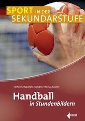 Cover for Greve · Handball in Stundenbildern (Bog)
