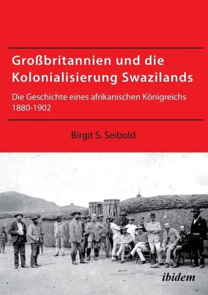 Cover for Seibold · Großbritannien und die Kolonial (Bok) (2012)