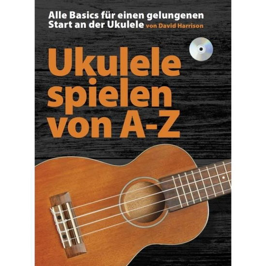 Cover for Harrison · Harrison:ukulele Spielen Von A-z,m.cd (CD)