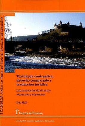 Textología contrastiva, derecho co - Holl - Książki -  - 9783865963246 - 