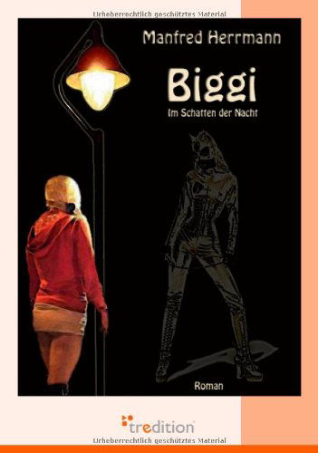 Cover for Manfred Herrmann · Biggi (Paperback Book) [German edition] (2011)
