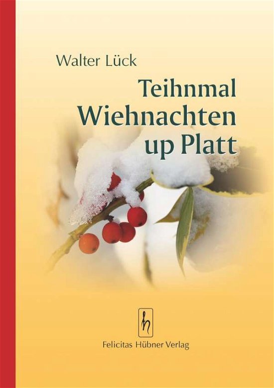 Cover for Lück · Teihnmal Wiehnachten up Platt (Book)