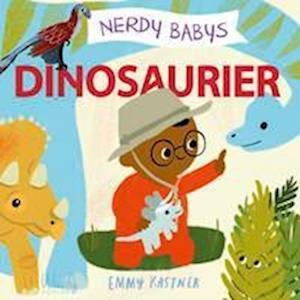 Cover for Emmy Kastner · Nerdy Babys - Dinosaurier (Book) (2022)