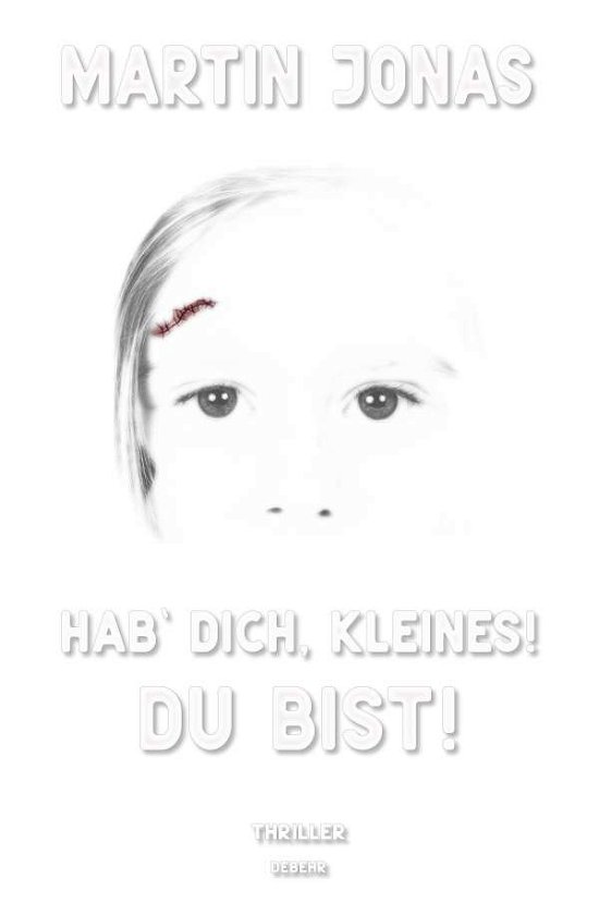 Cover for Jonas · Hab dich, Kleines! Du bist! (Bog)