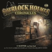 Cover for Sherlock Holmes Chronicles · 13 Koffer - Folge 113 (CD) (2024)