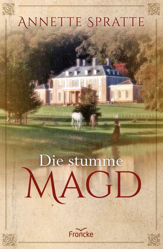 Cover for Spratte · Die stumme Magd (Book)