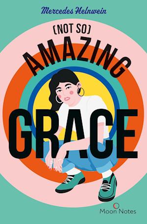 Cover for Mercedes Helnwein · (Not So) Amazing Grace (Book) (2022)