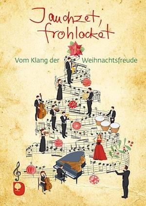 Jauchzet, frohlocket (Book) (2024)