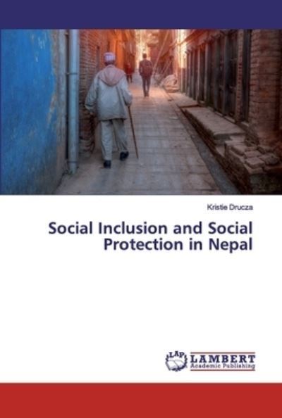 Cover for Drucza · Social Inclusion and Social Prot (Bog) (2019)