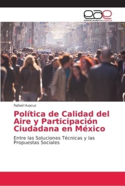 Cover for Huacuz · Política de Calidad del Aire y P (Buch) (2018)
