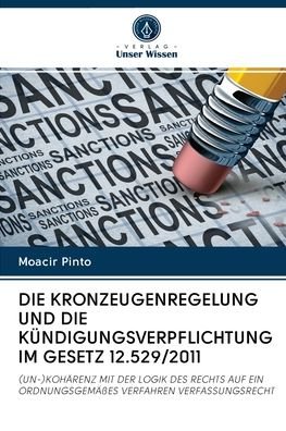 Cover for Pinto · Die Kronzeugenregelung Und Die Kü (Bog) (2020)