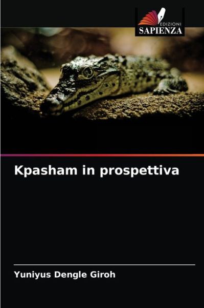 Cover for Yuniyus Dengle Giroh · Kpasham in prospettiva (Pocketbok) (2021)