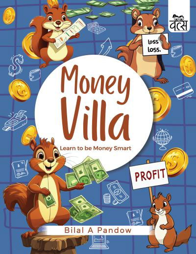 Cover for Bilal Ahmad Pandow · MoneyVilla:: Learn to be Money Smart (Paperback Book) (2024)