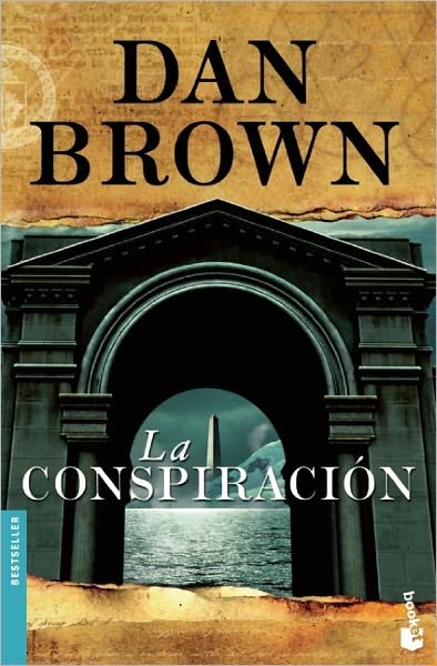 Cover for Dan Brown · La Conspiracion (Paperback Bog) [Spanish, 1st edition] (2011)