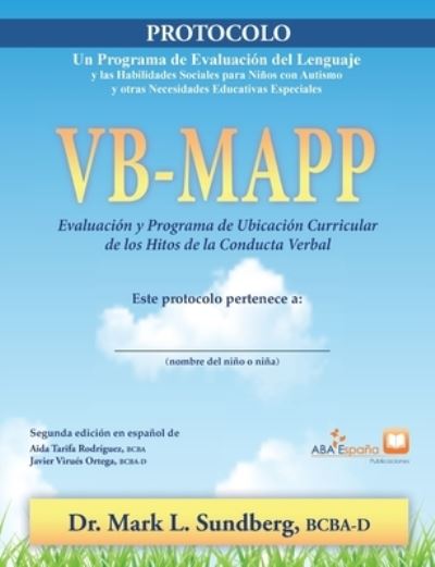 Cover for Mark L Sundberg · VB-MAPP, Evaluacion y programa de ubicacion curricular de los hitos de la conducta verbal (Paperback Book) (2021)