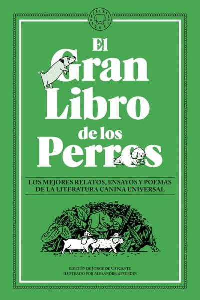 Cover for Varios Autores · El gran libro de los perros (Paperback Book) (2022)