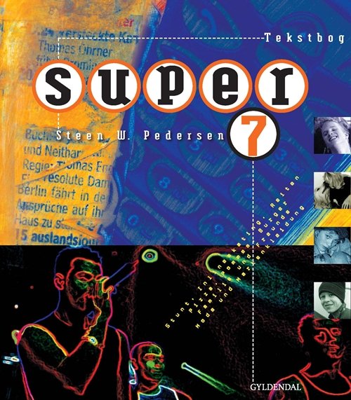 Cover for Steen W. Pedersen · Super. 7. klasse: Super 7 (Bound Book) [1er édition] (2000)