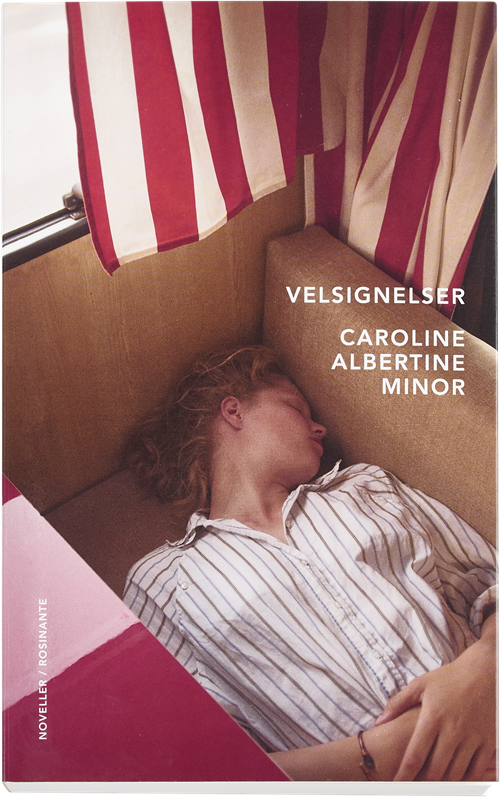 Cover for Caroline Albertine Minor · Velsignelser (Sewn Spine Book) [1st edition] (2017)