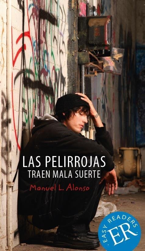 Cover for Manuel L. Alonso · Easy Readers: Las pelirrojas traen mala suerte, ER B (Sewn Spine Book) [2.º edición] (2019)