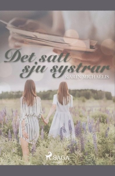 Cover for Karin Michaëlis · Det satt sju systrar (Bog) (2019)