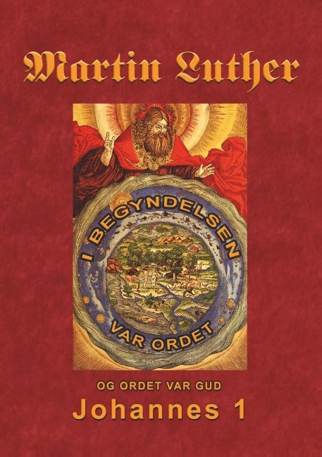 Cover for Finn B. Andersen · Martin Luther - Johannes 1 (Pocketbok) [1. utgave] (2018)