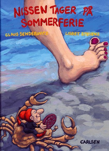 Cover for Claus Senderovitz · Nissen tager på sommerferie (Bok) [1:a utgåva] (2005)