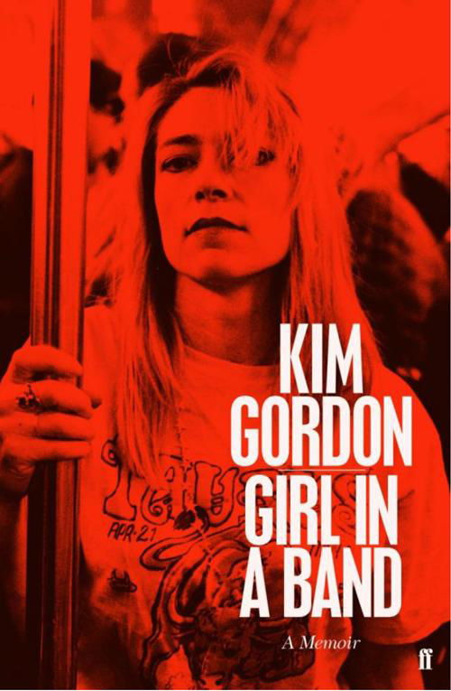 Girl in a band - Kim Gordon - Bücher - Klim - 9788771298246 - 16. Juni 2016