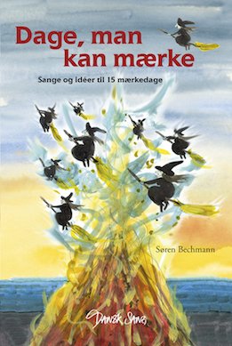 Cover for Søren Bechmann · Dage, man kan mærke (Gebundenes Buch) [1. Ausgabe] (2017)