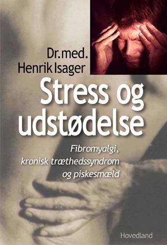 Cover for Henrik Isager · Stress og udstødelse (Sewn Spine Book) [1e uitgave] (2001)