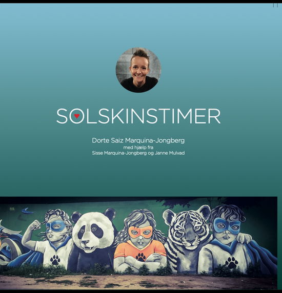 Cover for Dorte Saiz Marquina-Jongberg · Solskinstimer (Sewn Spine Book) (2023)