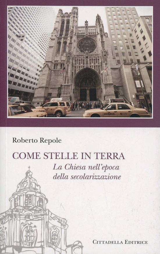 Cover for Roberto Repole · Come Stelle In Terra. La Chiesa Nell'Epoca Della Secolarizzazione (LP)