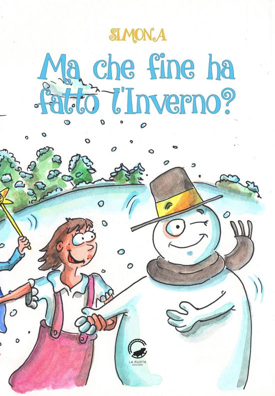 Cover for Simona · Ma Che Fine Ha Fatto L'inverno? (Book)