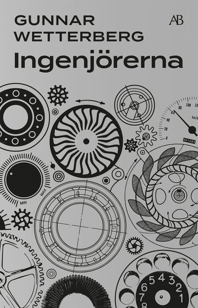 Cover for Gunnar Wetterberg · Ingenjörerna (Buch) (2021)
