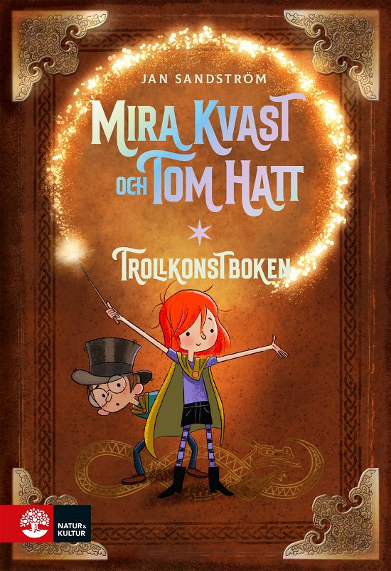 Cover for Jan Sandström · Trollkonstboken : Mira Kvast och Tom Hatt (Innbunden bok) (2023)