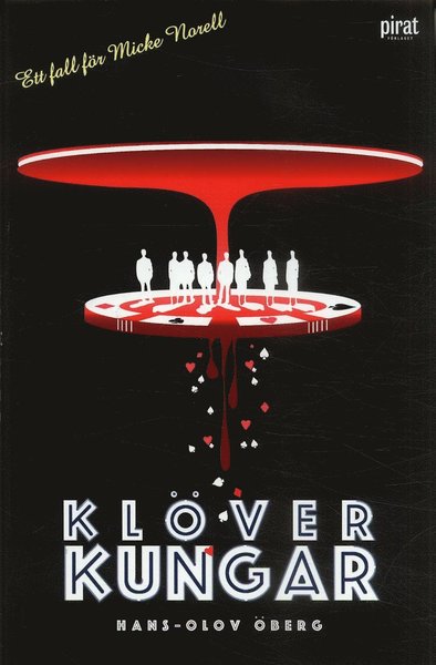 Cover for Hans-Olov Öberg · Klöver Kungar (Gebundenes Buch) (2007)