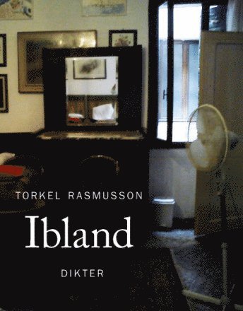 Cover for Torkel Rasmusson · Ibland (Book) (2015)