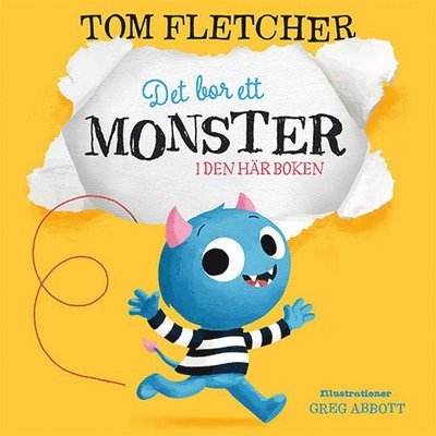Cover for Tom Fletcher · Det bor ett monster i den här boken (Bound Book) (2018)