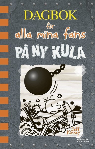 Cover for Jeff Kinney · Dagbok för alla mina fans: På ny kula (Landkart) (2019)
