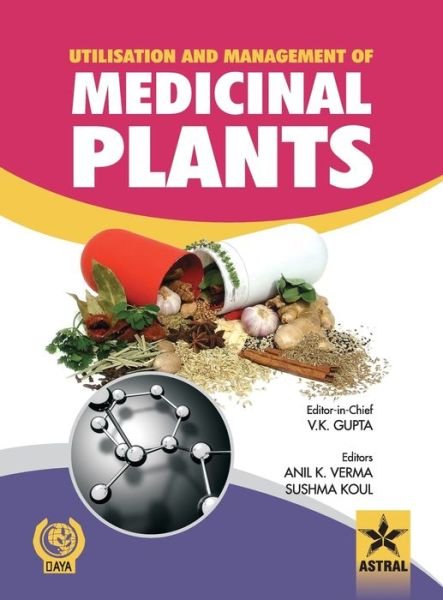 Cover for V K Gupta · Utilisation and Management of Medicinal Plants Vol. 1 (Hardcover Book) (2010)