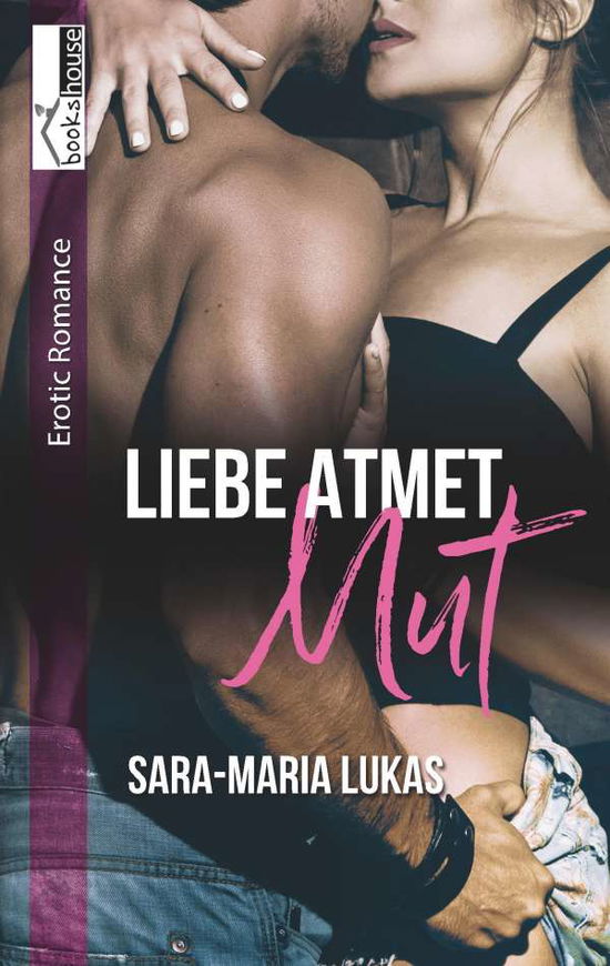 Cover for Lukas · Liebe atmet Mut (Bok)