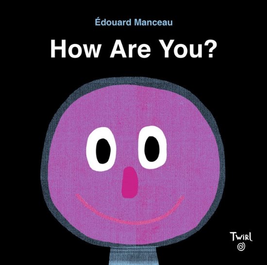 Cover for How Are You? (Board book) (2023)