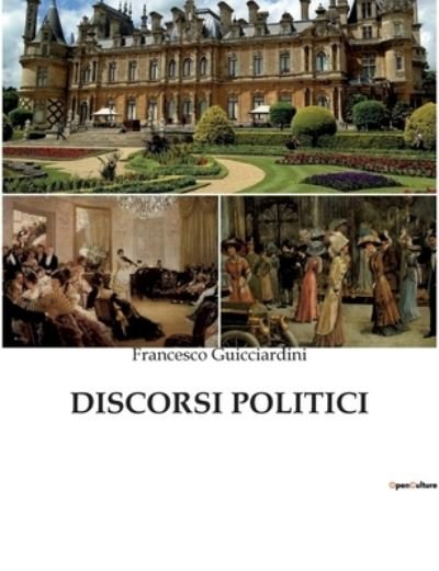 Cover for Francesco Guicciardini · Discorsi Politici (Pocketbok) (2023)
