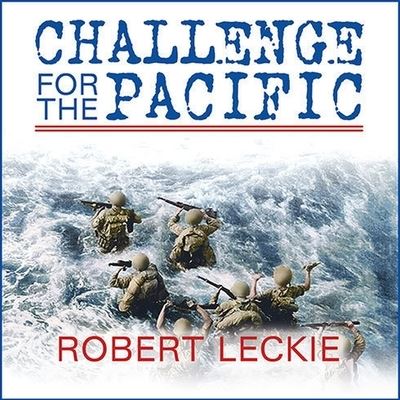 Cover for Robert Leckie · Challenge for the Pacific (CD) (2011)