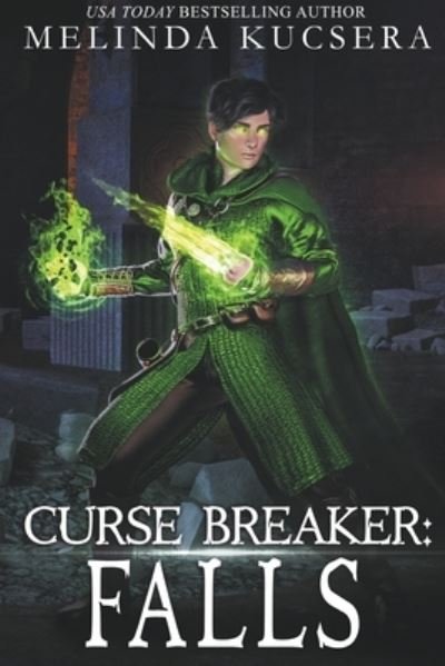 Cover for Kucsera Melinda Kucsera · Curse Breaker: Falls - Curse Breaker (Pocketbok) (2018)