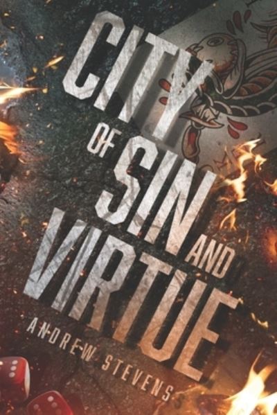 Cover for Andrew Stevens · City of Sin and Virtue (Paperback Book) (2022)