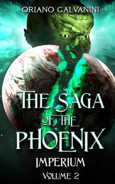 Cover for Oriano Galvanini · The Saga of the Phoenix volume 2: Imperium (Paperback Book) (2022)