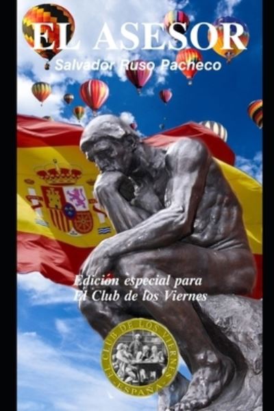 Cover for Salvador Ruso Pacheco · El Asesor: Edicion Especial Club de los viernes (Paperback Book) (2021)