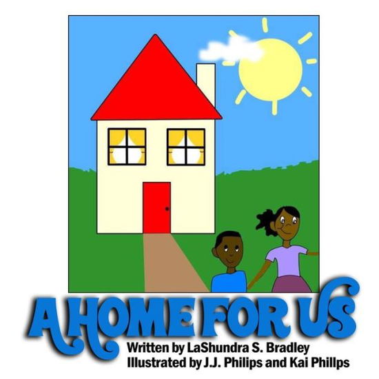 Cover for J. J. Phillips · Home for Us (Book) (2021)